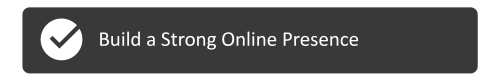 build a strong online presence